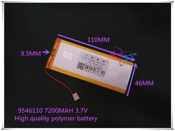 3.7 V 7200mAH 9546110 (polimer litiu-ion baterie) Li-ion pentru tablet pc,POWER BANK;GPS,mp3,mp4,telefon mobil