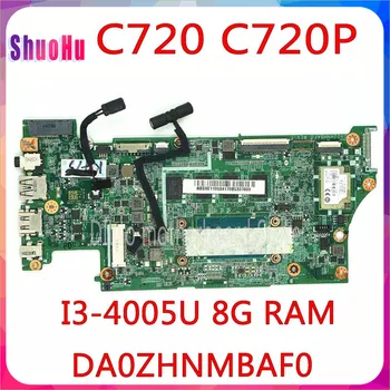 KEFU DA0ZHNMBAF0 Placa de baza Pentru ACER C720 C720P Placa de baza Laptop I3-4005u CPU 8GB RAM DA0ZHNMBAF0 Original, Testat de Lucru de