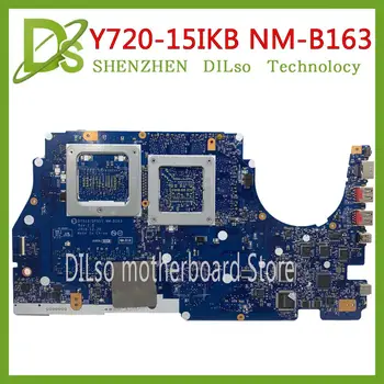 KEFU DY510/DY511 NM-B163 Placa de baza Pentru Lenovo Y720-15IKB Placa de baza Laptop I7-7700HQ GTX1060 3GB/6GB original de Testare Placa de baza
