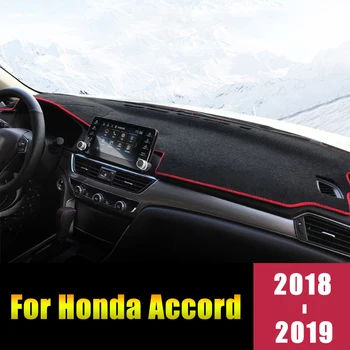 Pentru Honda Accord 10 2018 2019 LHD tabloul de Bord Masina Capac Mat Evita Lumina Pad Anti-UV Instrument Platforma Covoare Accesorii